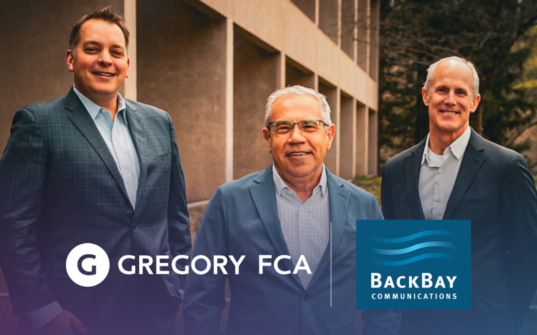 Gregory FCA Acquires BackBay Communications to Forge a Powerhouse in Financial Services Strategic Communications