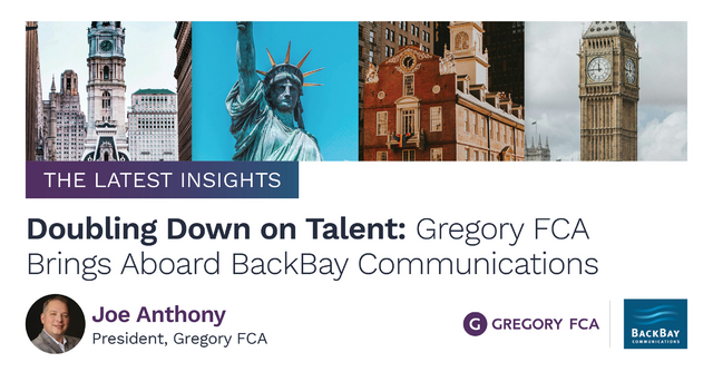Doubling Down on Talent, Gregory FCA Brings Aboard BackBay Communications