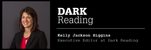 The Media Proxy | Kelly Jackson Higgins Dark Reading