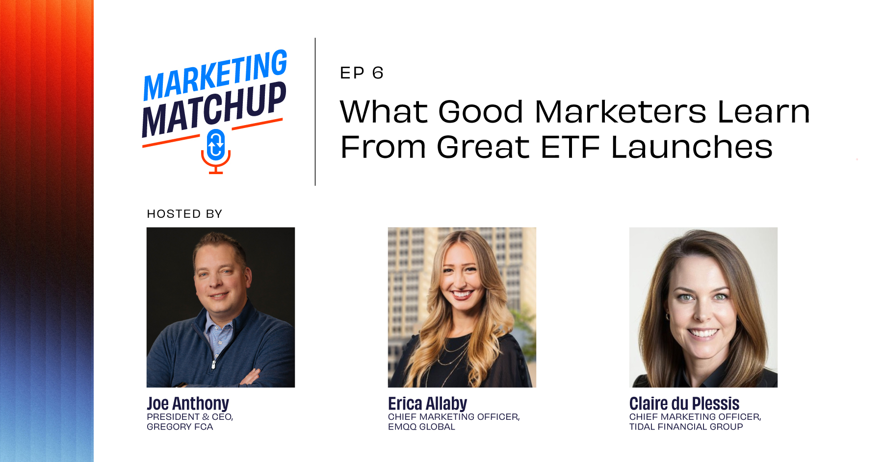 Marketing Matchup: Supporting High-Stakes ETF Launches
