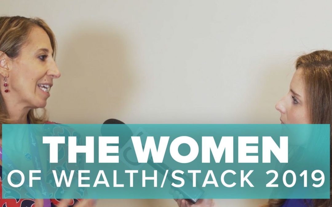 Wealth/Stack 2019: Female industry leaders talk technology and innovation