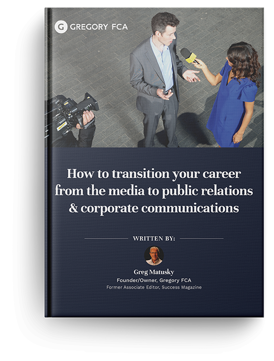 How to transition your career from the media to public relations & corporate communications